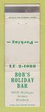 Matchbook Cover - Bob's Holiday Bar Dearborn MI WEAR