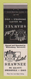 Matchbook Cover - Hotel Shawnee Springfield OH