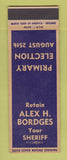 Matchbook Cover - Alex Bordges Sheriff Election SAMPLE PINHOLES
