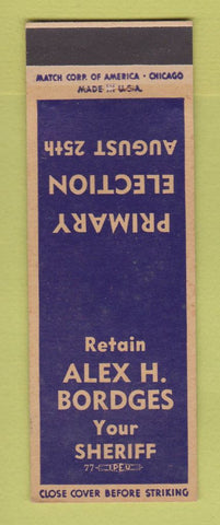 Matchbook Cover - Alex Bordges Sheriff Election SAMPLE PINHOLES