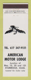 Matchbook Cover - American Motor Lodge Sturbridge MA