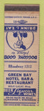 Matchbook Cover - Green Bay Hotel Bar Restaurant Milwaukee WI WEAR