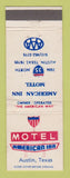 Matchbook Cover - Motel American Inn Austin TX