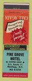 Matchbook Cover - Pine Grove Motel Hastings NY