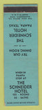 Matchbook Cover - Schneider Hotel Pampa TX