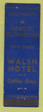 Matchbook Cover - Walsh Hotel Alamosa Colorado WEAR