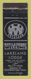 Matchbook Cover - Lakeland Lodge Buchanan Dam TX WEAR