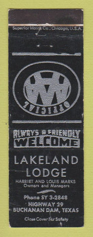 Matchbook Cover - Lakeland Lodge Buchanan Dam TX WEAR