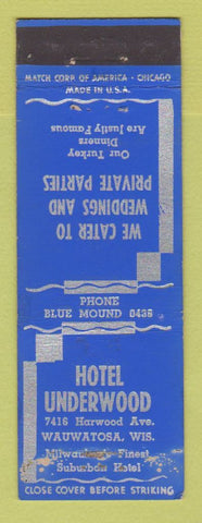 Matchbook Cover - Hotel Underwood Wauwatosa WI WORN