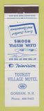 Matchbook Cover - Tourist Village Motel Gorham NH WEAR