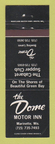 Matchbook Cover - The Dome Motor Inn Marinette WI