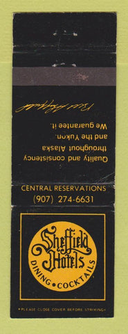 Matchbook Cover - Sheffield Hotels Anchorage Juneau Kenai Kodak Sitka AK