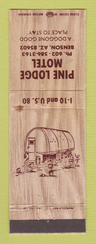 Matchbook Cover - Pine Lodge Motel Benson AZ WEAR