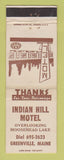 Matchbook Cover - Indian Hill Motel Greenville ME