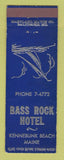 Matchbook Cover - Bass Rock Hotel Kennebunk Beach ME BLUE