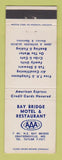 Matchbook Cover - Bay Bridge Motel Resetaurant Graysonsville MD