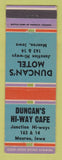 Matchbook Cover - Duncan's Motel Hi Way Cafe Monroe IA