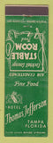 Matchbook Cover - Hotel Thomas Jefferson Tampa FL Stable Room