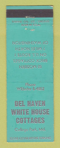 Matchbook Cover - Del Haven White House Motel College Park MD #2