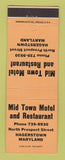 Matchbook Cover - Mid Town Motel Restaurant Hagerstown MD