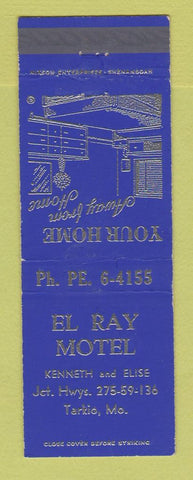 Matchbook Cover - El Ray Motel Tarkio MO