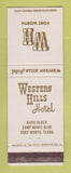 Matchbook Cover - Western Hills Hotel Fort Worth TX
