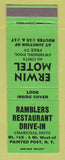 Matchbook Cover - Ramblers Restaurant Drive In Painte dPoast NY Erwin Motel