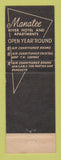 Matchbook Cover - Manatee River Hotel Bradenton FL