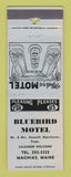 Matchbook Cover - Bluebird Motel Machias ME PAPER LOSS