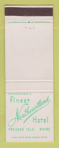 Matchbook Cover - Northeastland Hotel Presque Isle ME
