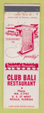 Matchbook Cover - Club Bali Restaurant Ocala FL WEAR