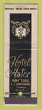 Matchbook Cover - Hotel Astor New York City