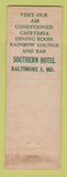 Matchbook Cover - Southern Hotel Baltimore MD