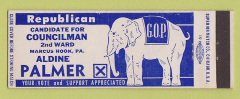 Matchbook Cover - Aldine Palmer Councilman Election Marcus Hook PA