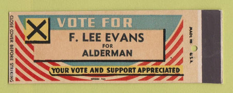 Matchbook Cover - F Lee Eavns for Alderman Election SAMPLE