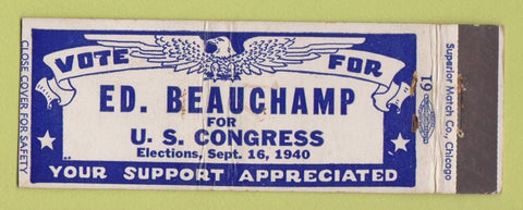 Matchbook Cover - Ed Beauchamp for Congress 1940 Maine ME WEAR