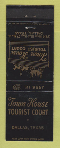 Matchbook Cover - Town House Tourist Court Dallas TX WEAR