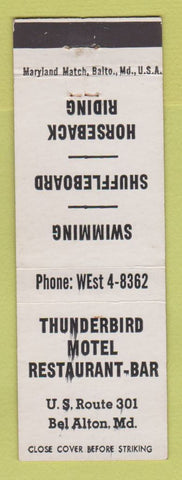 Matchbook Cover - Thunderbird Motel Restaurant Bar Bel Alton MD