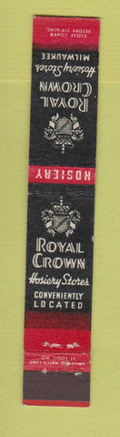 Matchbook Cover - Royal Crown Hosiery Stores Milwaukee WI 10 Strike