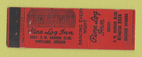 Matchbook Cover - Pine Log Inn Portland OR Midget