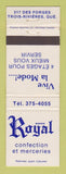Matchbook Cover - Magasin Royal Confection Trois Rivieres QC