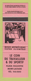 Matchbook Cover - Le Coin Du Travailleur Du Sportif Mont Laurier QC