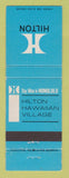 Matchbook Cover - Hilton Hotel Honolulu Hawaii Hawaiian Village