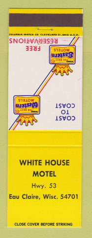 Matchbook Cover - Best Western White House Motel Eau Claire WI