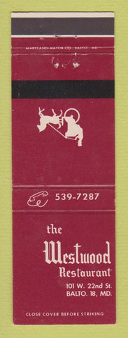 Matchbook Cover - Westwood Restaurant Baltimore MD