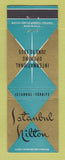 Matchbook Cover - Hilton Hotel Istanbul Turkey 1955