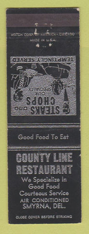 Matchbook Cover - County Line Restaurant Smyrna DE