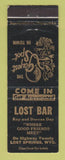 Matchbook Cover - Lost Bar Lost Springs WY