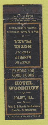 Matchbook Cover - Hotel Woodruff Joliet IL Plaza Danville WEAR