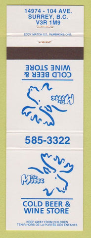 Matchbook Cover - The Moose Liquor Store Surrey BC